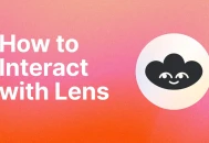 什么是Lens以及如何与Lens链交互