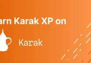 潜在的 Karak 空投：赚取 Karak XP 的指南