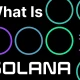 Solana（SOL）是什么？它是如何运作的？