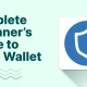 Trust Wallet 新手使用完整指南