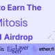 什么是Mitosis以及如何赚取空投积分
