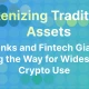 什么是加密货币中的资产代币化？TradFi 为何进入该领域？